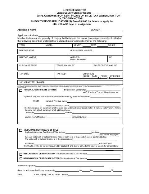 Application for Certificate of Title to a Watercraft or Outboard Motor, Lucas County form, first page