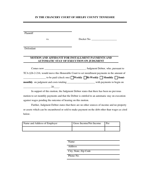 Motion and Affidavit for Installment Payments and Automatic Stay of Execution on Judgment, Shelby County form, first page