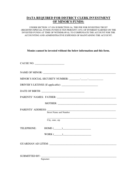 First page of the Data Required for District Clerk Investment of Minor’s Funds